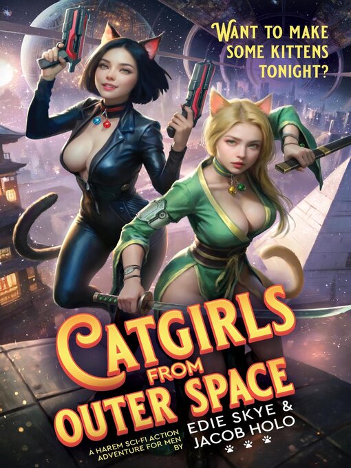 Title details for Catgirls from Outer Space by Edie Skye - Wait list